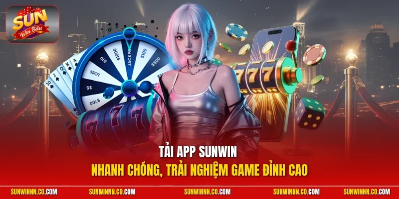 Tải app SUNWIN
